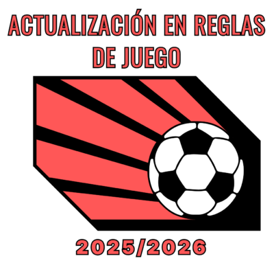 Actualización en Reglas de Juego 2025/26